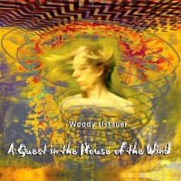 Purchase Woody Lissauer - A Guest In The House Of The Wind