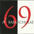 Buy Baba Scholae - 69 (Vinyl) CD2 Mp3 Download