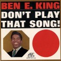 Buy Ben E. King - Don't Play That Song! (Vinyl) Mp3 Download