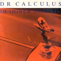 Purchase Dr. Calculus - Designer Beatnik (Vinyl)