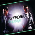 Buy Fly Project - Goodbye (CDS) Mp3 Download