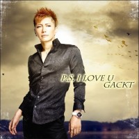 Purchase Gackt - P.S. I Love U (EP)