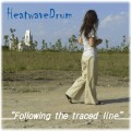 Buy Heatwave Drum - Following The Traced Line Mp3 Download