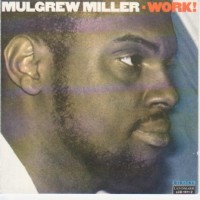 Purchase Mulgrew Miller - Work!