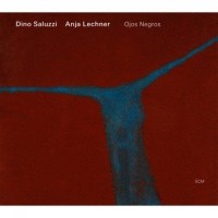 Purchase Dino Saluzzi - Ojos Negros (Feat. Anja Lechner)