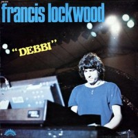 Purchase Francis Lockwood - Debbi (Vinyl)