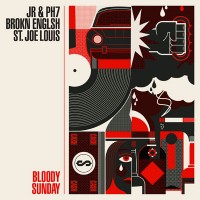 Purchase Jr & Ph7 - Bloody Sunday (With Brokn Englsh & St. Joe Louis) (CDS)