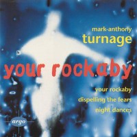 Purchase Mark-Anthony Turnage - Your Rockaby
