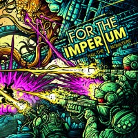 Purchase For The Imperium - Hail The Monsters