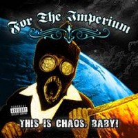 Purchase For The Imperium - This Is Chaos, Baby! (EP)