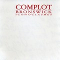 Buy Complot Bronswick - Iconoclasmes Mp3 Download