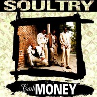 Purchase Soultry - Cash Money (CDS)