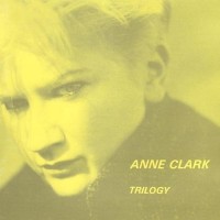 Purchase Anne clark - Trilogy