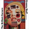 Buy The Brilliant Corners - Creamy Stuff (The Singles 84-90) Mp3 Download
