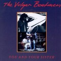 Buy The Vulgar Boatmen - You And Your Sister Mp3 Download