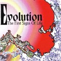 Buy Evolution - The First Signs Of Life Mp3 Download