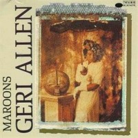 Purchase Geri Allen - Maroons