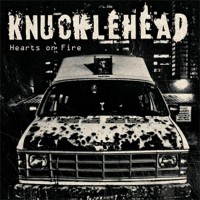 Purchase Knucklehead - Hearts On Fire (Vinyl)