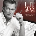 Purchase VA - David Foster & Friends: Hit Man Returns CD1 Mp3 Download