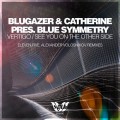 Buy Blue Symmetry - Vertigo / See You On The Other Side (CDS) Mp3 Download