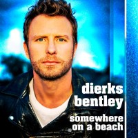 Purchase Dierks Bentley - Somewhere On A Beach (CDS)