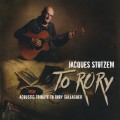 Buy Jacques Stotzem - To Rory (Acoustic Tribute To Rory Gallagher) Mp3 Download