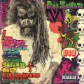 Buy Rob Zombie - The Electric Warlock Acid Witch Satanic Orgy Celebration Dispenser Mp3 Download