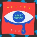 Buy Coast Modern - Hollow Life (CDS) Mp3 Download
