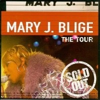 Purchase Mary J. Blige - The Tour
