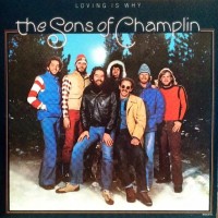 Purchase The Sons Of Champlin - Loving Is Why (Vinyl)