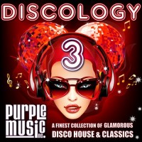 Purchase VA - Discology 3 (A Finest Collection Of Glamorous Disco House & Classics)