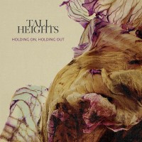 Purchase Tall Heights - Holding On, Holding Out (CDS)