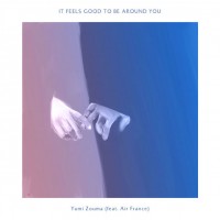 Purchase Yumi Zouma - It Feels Good To Be Around You (CDS)
