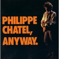 Purchase Philippe Chatel - Anyway