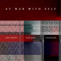 Purchase At War With Self - Circadian Rhythm Disorder