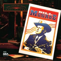 Purchase Bill Monroe - Country Music Hall Of Fame Series