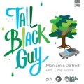 Buy Tall Black Guy - Mon Amie De'troit (CDS) Mp3 Download