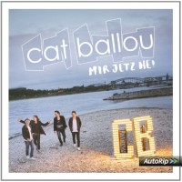 Purchase Cat Ballou - Mir Jetz He!
