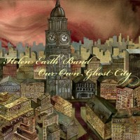 Purchase Helen Earth Band - Our Own Ghost City
