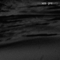 Purchase Xerxes - Presets (EP)