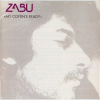Purchase Zabu - My Coffin's Ready (Reissued 1993)
