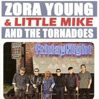 Purchase Zora Young - Friday Night (With Little Mike & The Tornadoes)