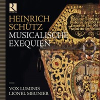 Purchase Heinrich Schütz - Musicalische Exequien (Vox Luminis)