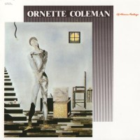 Purchase Ornette Coleman - Of Human Feelings (Vinyl)