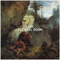 Buy Get Well Soon - Love Mp3 Download