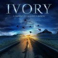 Buy Ivory - A Moment, A Place And A Reason Mp3 Download