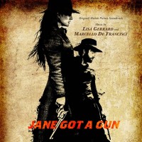 Purchase Lisa Gerrard & Marcello De Francisci - Jane Got A Gun (Original Motion Picture Soundtrack)
