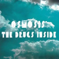 Purchase Osmosis - The Drugs Inside