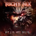 Buy Richy Nix - Fear Me Now Mp3 Download