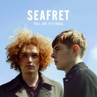 Purchase Seafret - Tell Me It's Real (Deluxe Edition)